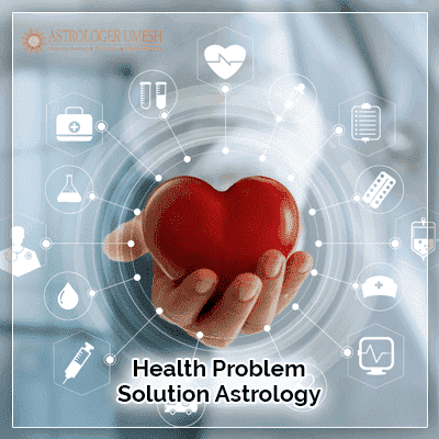 Health Problem Solution Astrology