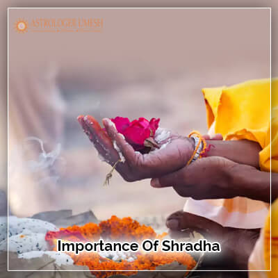 Importance Of Shradha