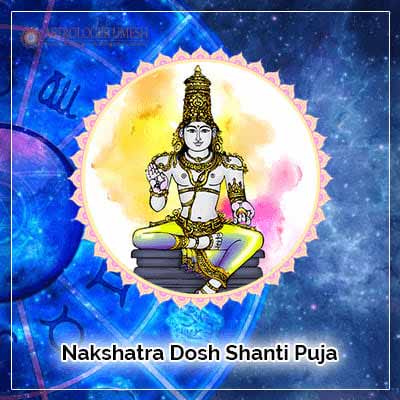 Nakshatra Dosh Shanti Puja
