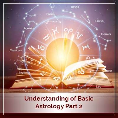 Basic Astrology Part Two