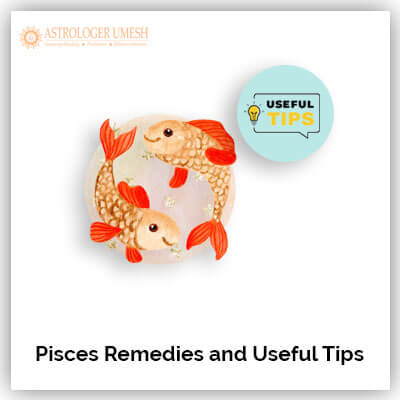 Pisces Remedies And Useful Tips