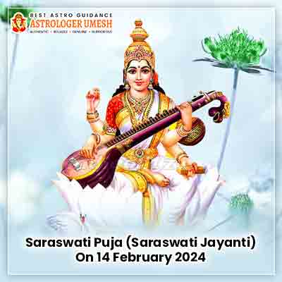 Saraswati Jayanti Puja On 14 February 2024